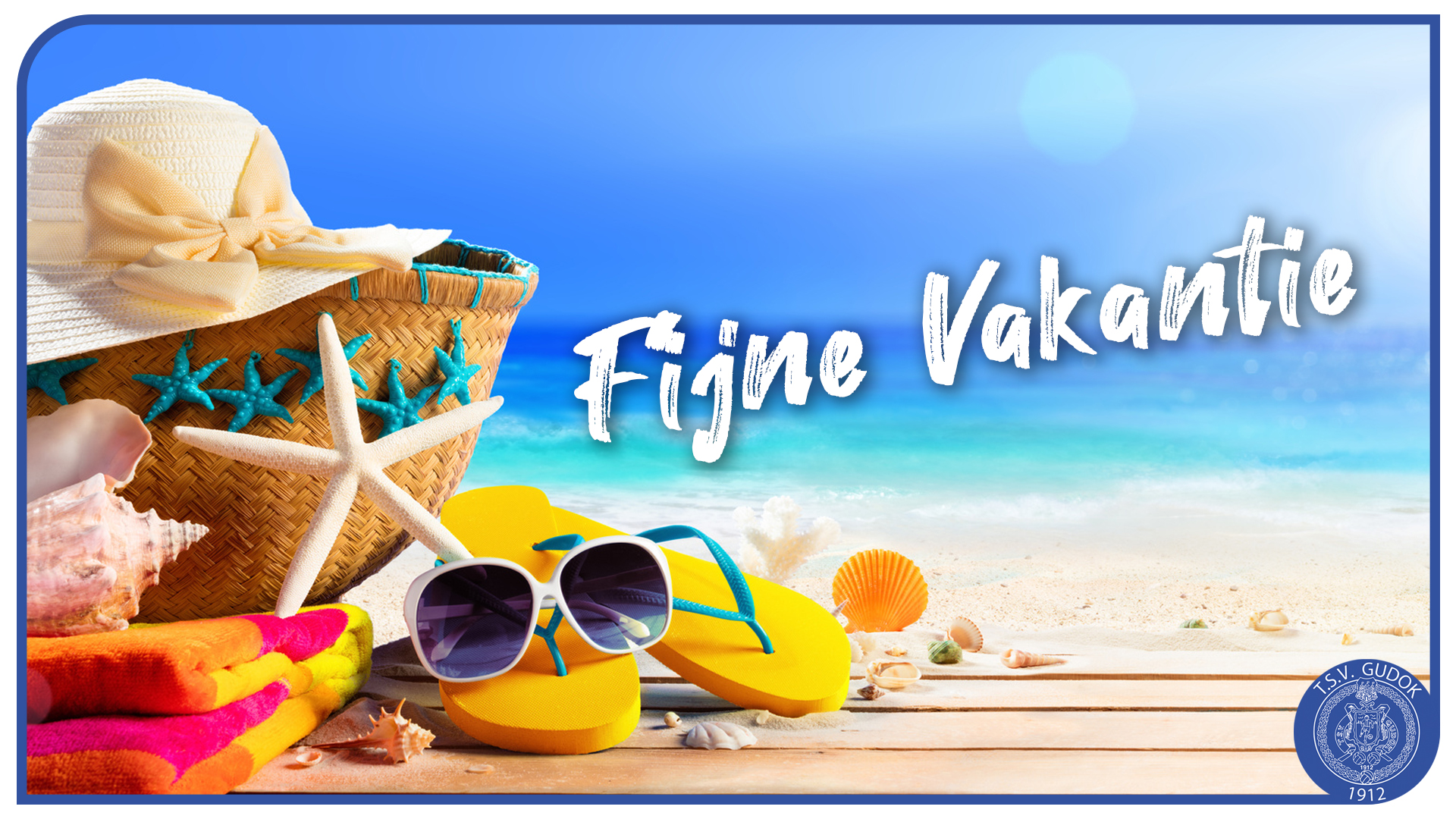 Fijne Vakantie!
